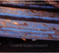 Hellborg, Jonas - Octave of the Holy Innocents