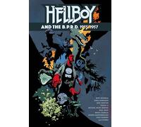 Hellboy and the B.P.R.D.: 1955-1957