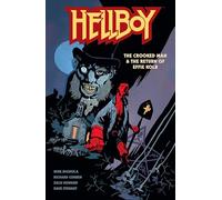 Hellboy: The Crooked Man & The Return Of Effie Kolb