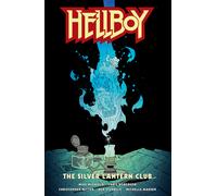 Hellboy: The Silver Lantern Club