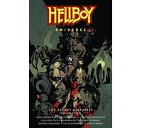 Hellboy Universe: The Secret Histories Volume 2