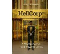 HellCorp: A Modern Take on 'The Screwtape Letters'