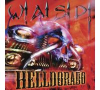 W.A.S.P. - Helldorado