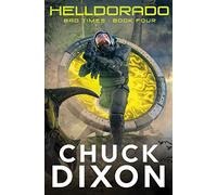 Helldorado: 4 (BAD TIMES)