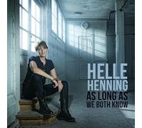 Helle Henning - As Long As We Both Know