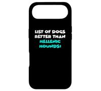 Hellenic Hound List Of Dogs Better Than Hellenic Hounds Case for iPhone Air