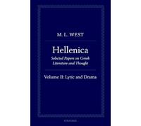 Hellenica: Volume II: Lyric and Drama (Hellenica: Selected Papers on Greek Literature and Thought)