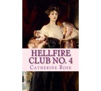 Hellfire Club No. 4: From the Hidden Archives: Volume 4