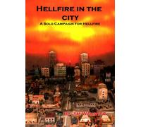 Hellfire in the City: A solo campaign for Hellfire (Wargames Rules)