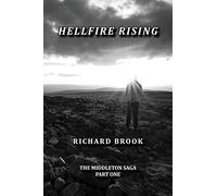 Hellfire Rising: 1 (The Middleton Saga)