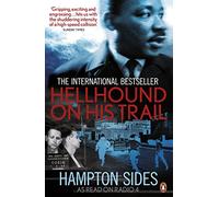 Hellhound on his Trail: The Stalking of Martin Luther King, Jr. and the International Hunt for His Assassin