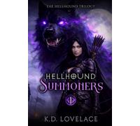 Hellhound Summoners: The Hellhound Trilogy