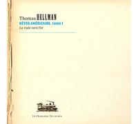 Hellman, Thomas - Reves Americains