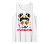Hello 12th Grade Messy Bun First Day Of School Girl Teacher Tank Top