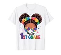 Hello 1st Grade First Day Back To School Messy Bun Girls T-Shirt