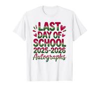 Hello 2026 Last Day School Signature Autograph Write Sign My T-Shirt
