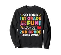 Hello 2nd Grade So Long 1st Fun Graduation Back to School Sweatshirt