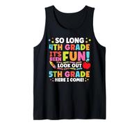 Hello 5th Grade So Long 4th Fun Graduation Back to School Tank Top