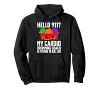 Hello 911? My Cardio Drumming Coach Is Trying To Kill Me Pullover Hoodie