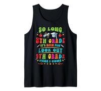 Hello 9th Grade So Long 8th Fun Graduation Back to School Tank Top