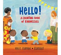 Hello! A Counting Book of Kindnesses