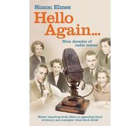 Hello Again: Nine decades of radio voices