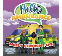 Hello Ambulance: Molly Performs CPR