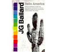[ HELLO AMERICA ] by Ballard, J. G. ( Author ) [ Sep- 01-2008 ] [ Paperback ]