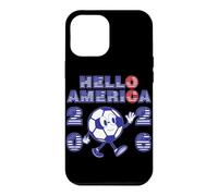 Hello America Soccer 2026 Host Fan Football Art Case for iPhone 12 Pro Max