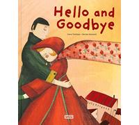 Hello and Goodbye