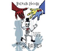 Hello and Goodbye : Hello Mr Bones / Goodbye Mr Rat