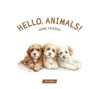 Hello, Animals! Home Friends