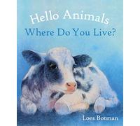 Hello Animals, Where Do You Live?: (Hello Animals)