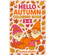 Hello Autumn: Coloring Book