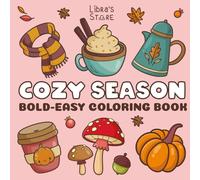Hello Autumn: Cozy Fall Bold and Easy Coloring Book | With Quotes | Fall Coloring Pages for Adults, Teens & Kids | Cute Halloween | Cozy Girl Season