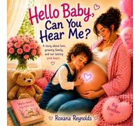 Hello baby, can you hear me?
