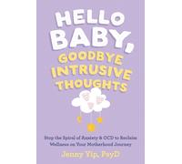 Hello Baby, Goodbye Intrusive Thoughts