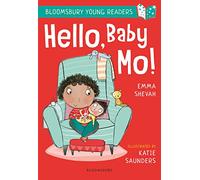Hello, Baby Mo! A Bloomsbury Young Reader: Turquoise Book Band (Bloomsbury Young Readers)