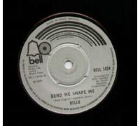 Hello - Bend Me Shape Me - 7 INCH VINYL / 45