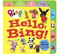 Hello, Bing! – Meet Bing and friends, children's picture book from the TV series – Tabbed Board