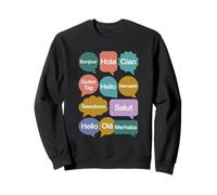 Hello Bonjour Hola Ciao Guten Tag Namaste Languages Sweatshirt