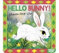 Hello Bunny! : A baby animal search-and-find mirror book