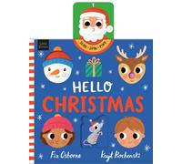 Hello Christmas : Say "Hello" to Santa Claus in this festive push, pull and slide story - the perfect Christmas gift!