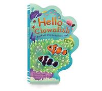 Hello Clownfish: Read and Play in the Coral Reef!
