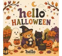 Hello Coloring Book: Halloween Edition: Cute and Cozy Spooky Season Designs Featuring Friendly Animals, Pumpkins, Trick-or-Treat Fun, Haunted ... (HELLO COLORING Books: Seasons & Holidays)
