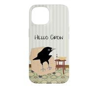 Hello Crow in the Living Room Case for iPhone 15