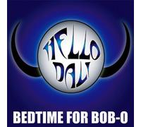 Hello Dali - Bedtime for Bob-O