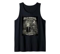 Hello Darkness Gothic Raven Crow Pour Evermore Coffee Lover Tank Top