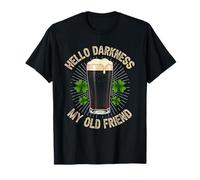 Hello Darkness My Old Friend Beer Drinker Strout Beer Lover T-Shirt