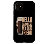 Hello Darkness My Old Friend Companion Night Humor Art Case for iPhone 11